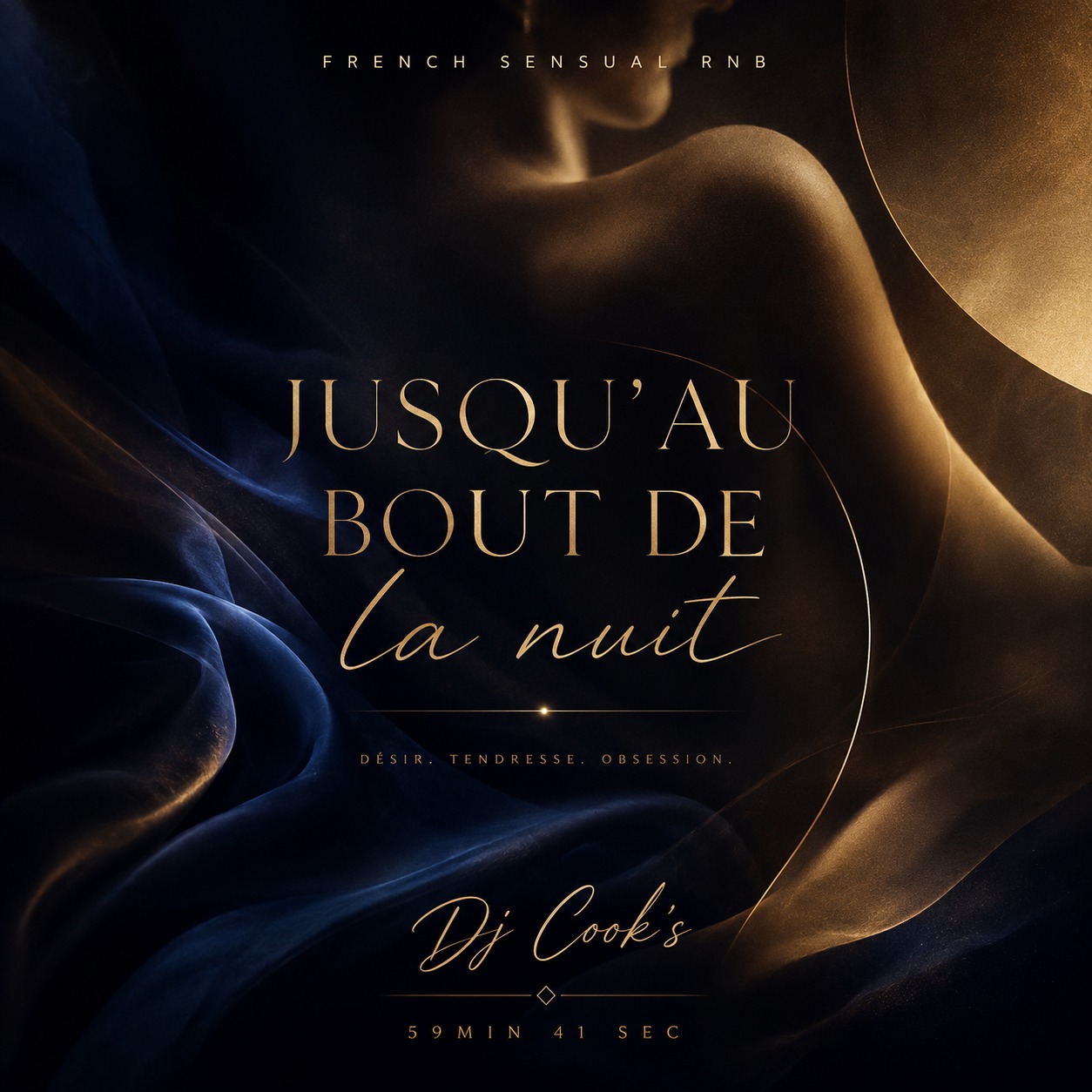Jusqu'au Bout De La Nuit [RnB Sensuel - Français]